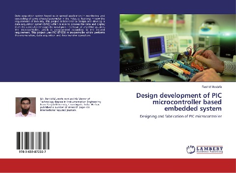 Design development of PIC microcontroller based embedded system: Designing and fabrication of PIC microcontroller