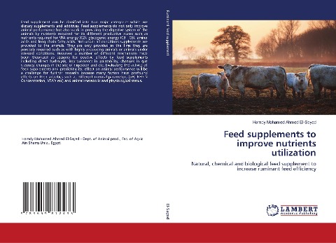 Feed supplements to improve nutrients utilization: Natural, chemical and biological feed supplement to increase ruminant feed efficiency
