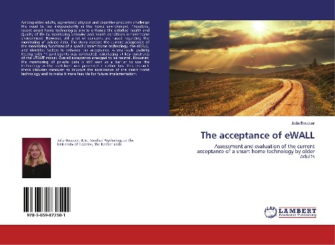 The acceptance of eWALL: Assessment and evaluation of the current acceptance of a smart home technology by older adults