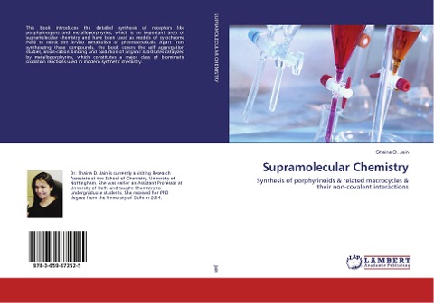 Supramolecular Chemistry: Synthesis of porphyrinoids & related macrocycles & their non-covalent interactions