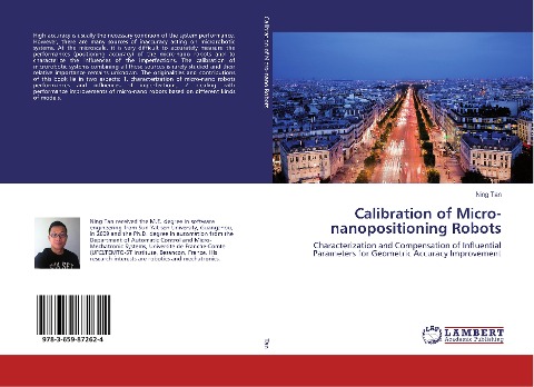Calibration of Micro-nanopositioning Robots: Characterization and Compensation of Influential Parameters for Geometric Accuracy Improvement