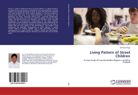 Living Pattern of Street Children: A Case Study of Coastal Andhra Region in Andhra Pradesh