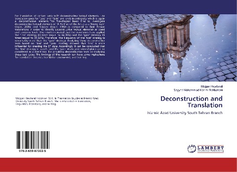Deconstruction and Translation: Islamic Azad University South Tehran Branch
