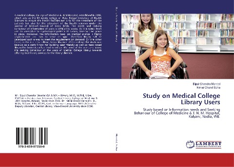 Study on Medical College Library Users: Study based on Information needs and Seeking Behaviour of College of Medicine & J. N. M. Hospital, Kalyani, Nadia, WB.