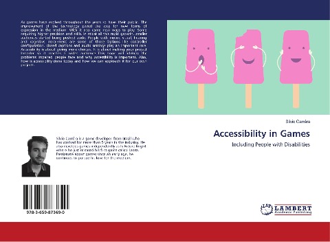 Accessibility in Games: Including People with Disabilities