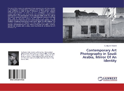 Contemporary Art Photography in Saudi Arabia, Mirror Of An Identity