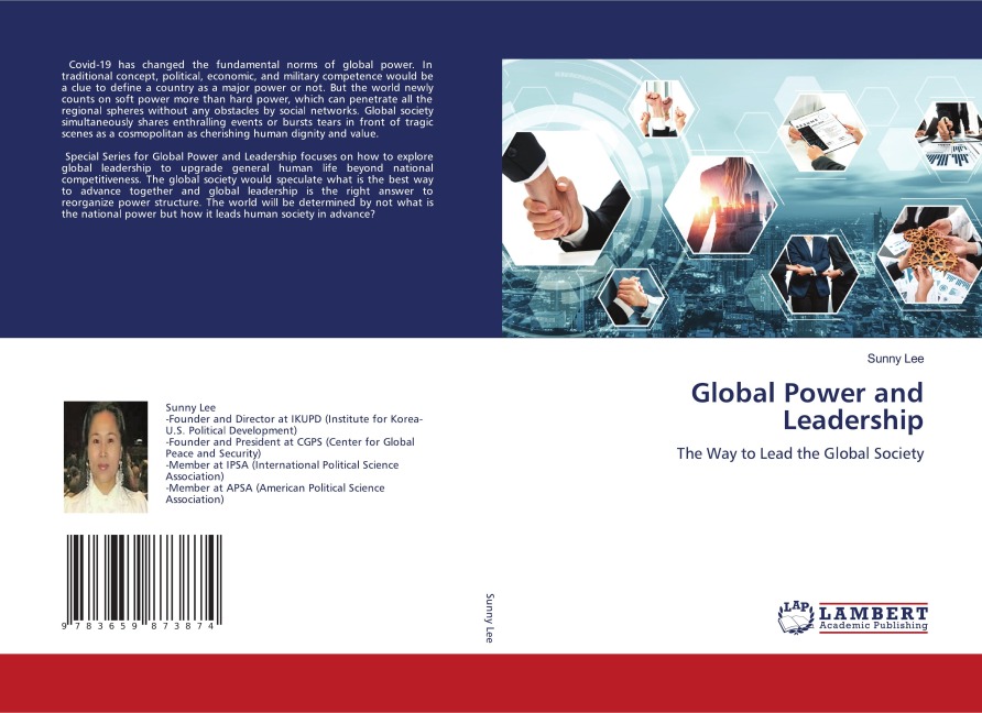 Global Power and Leadership: The Way to Lead the Global Society