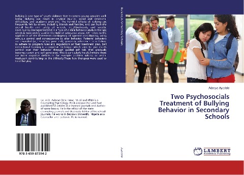 Two Psychosocials Treatment of Bullying Behavior in Secondary Schools