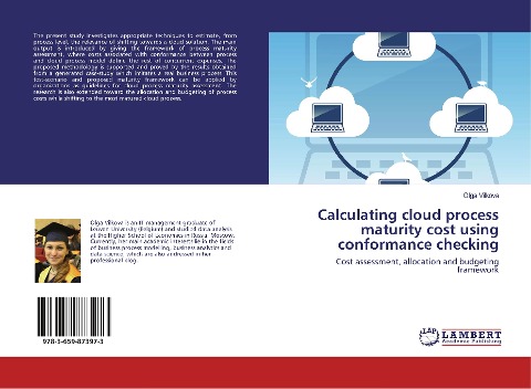 Calculating cloud process maturity cost using conformance checking: Cost assessment, allocation and budgeting framework