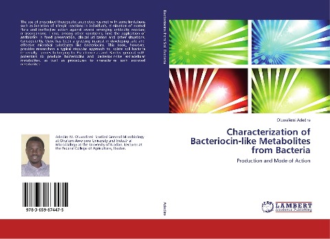 Characterization of Bacteriocin-like Metabolites from Bacteria: Production and Mode of Action