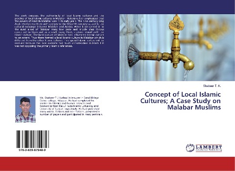 Concept of Local Islamic Cultures; A Case Study on Malabar Muslims