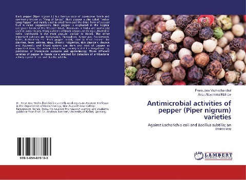 Antimicrobial activities of pepper (Piper nigrum) varieties: Against Escherichia coli and Bacillus subtilis; an overview