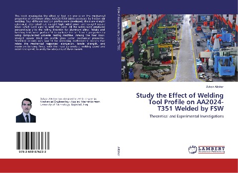 Study the Effect of Welding Tool Profile on AA2024-T351 Welded by FSW: Theoretical and Experimental Investigations