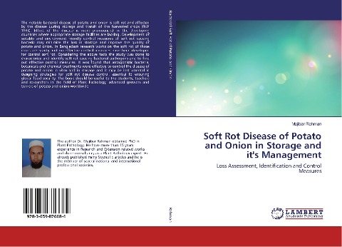 Soft Rot Disease of Potato and Onion in Storage and its Management: Loss Assessment, Identification and Control Measures