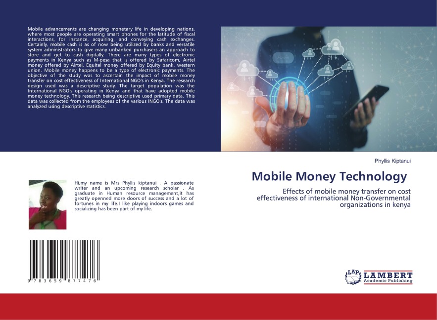 Mobile Money Technology: Effects of mobile money transfer on cost effectiveness of international Non-Governmental organizations in kenya
