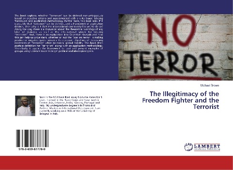 The Illegitimacy of the Freedom Fighter and the Terrorist