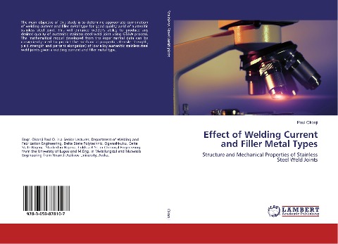 Effect of Welding Current and Filler Metal Types: Structure and Mechanical Properties of Stainless Steel Weld Joints