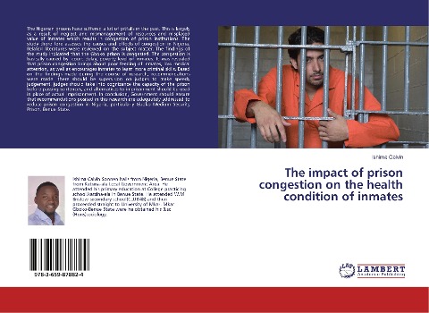 The impact of prison congestion on the health condition of inmates