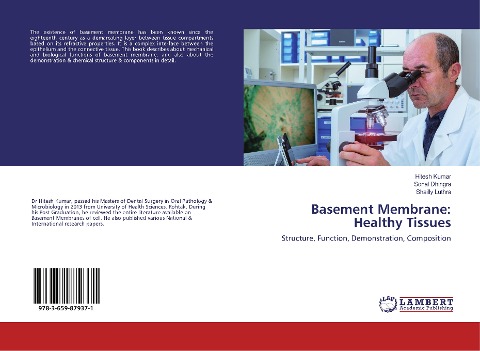 Basement Membrane: Healthy Tissues: Structure, Function, Demonstration, Composition