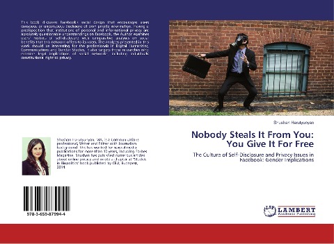 Nobody Steals It From You: You Give It For Free: The Culture of Self-Disclosure and Privacy Issues in Facebook: Gender Implications