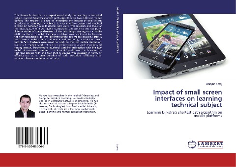 Impact of small screen interfaces on learning technical subject: Learning Dijkstras shortest path algorithm on mobile platforms