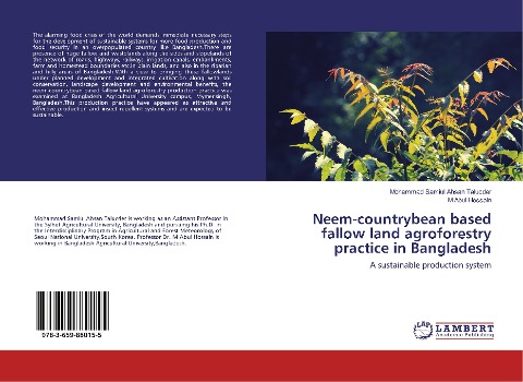 Neem-countrybean based fallow land agroforestry practice in Bangladesh: A sustainable production system