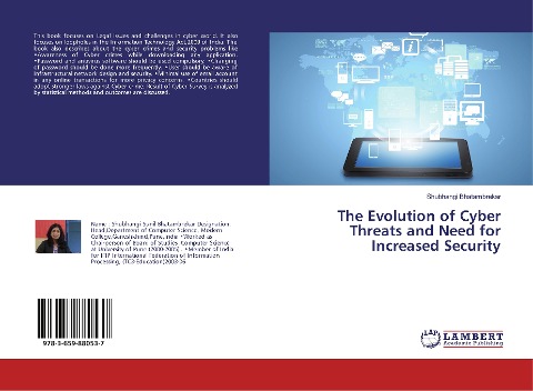 The Evolution of Cyber Threats and Need for Increased Security