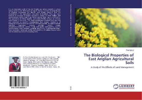 The Biological Properties of East Anglian Agricultural Soils: A Study of the Effects of Land Management