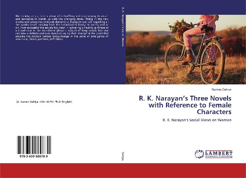 R. K. Narayan's Three Novels with Reference to Female Characters: R. K. Narayan's Social Views on Women