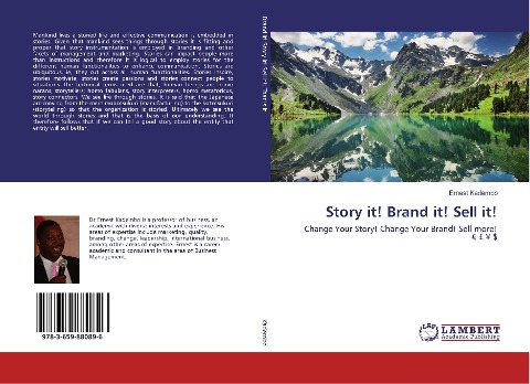Story it! Brand it! Sell it!: Change Your Story! Change Your Brand! Sell more! EUR £ ¥ $