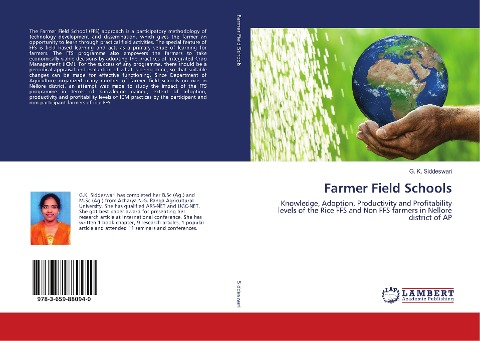 Farmer Field Schools: Knowledge, Adoption, Productivity and Profitability levels of the Rice FFS and Non FFS farmers in Nellore district of AP