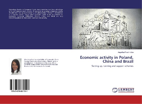 Economic activity in Poland, China and Brazil: Setting up, running and support schemes