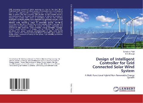 Design of Intelligent Controller for Grid Connected Solar Wind System: A Multi functional Hybrid Non Renewable Energy System