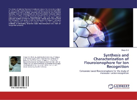 Synthesis and Characterization of Flouroionophore for Ion Recognition: Calixarene based flouroionophore for the study of molecular cation recognition