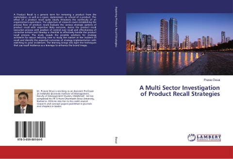 A Multi Sector Investigation of Product Recall Strategies