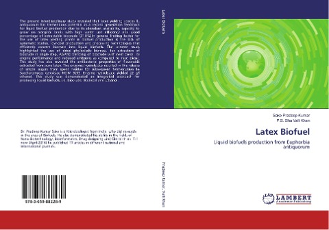Latex Biofuel: Liquid biofuels production from Euphorbia antiquorum