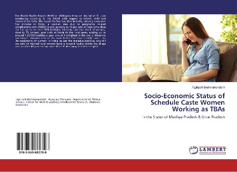 Socio-Economic Status of Schedule Caste Women Working as TBAs: in the States of Madhya Pradesh & Uttar Pradesh
