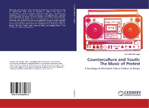 Counterculture and Youth: The Music of Protest: A Sociology of Alternative Culture & Music in Bengal