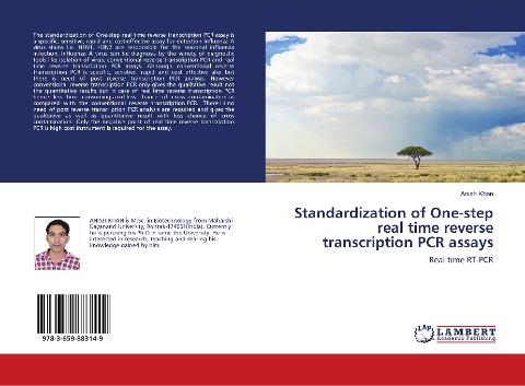Standardization of One-step real time reverse transcription PCR assays: Real time RT-PCR