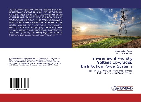 Environment Friendly Voltage Up-graded Distribution Power Systems: Real Time 6.6 KV TO 11 KV Up-graded Urban Distribution Electric Power Systems