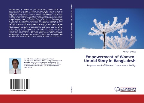 Empowerment of Women: Untold Story in Bangladesh: Empowerment of Women: Theme versus Reality