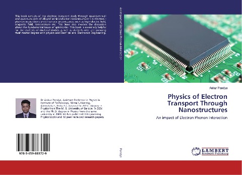 Physics of Electron Transport Through Nanostructures: An impact of Electron Phonon Interaction