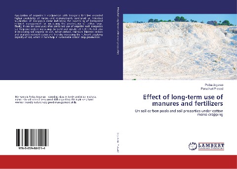 Effect of long-term use of manures and fertilizers: On soil carbon pools and soil properties under cotton mono-cropping