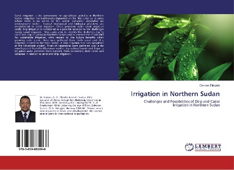 Irrigation in Northern Sudan: Challenges and Possibilities of Drip and Canal Irrigation in Northern Sudan