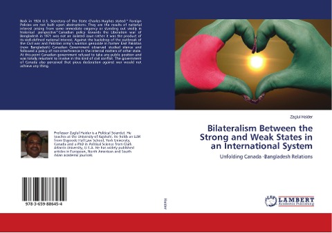 Bilateralism Between the Strong and Weak States in an International System: Unfolding Canada -Bangladesh Relations