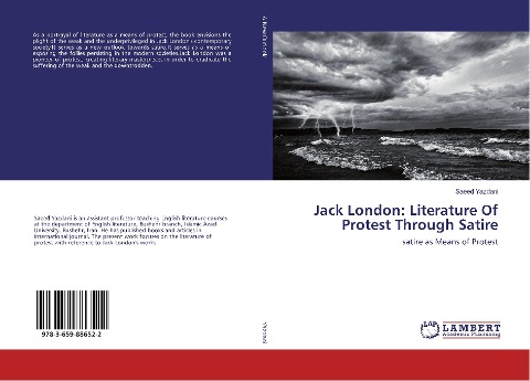 Jack London: Literature Of Protest Through Satire: satire as Means of Protest