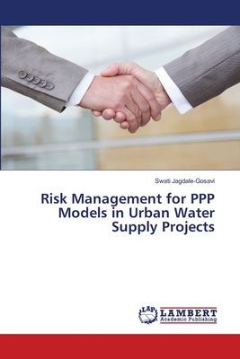 Risk Management for PPP Models in Urban Water Supply Projects