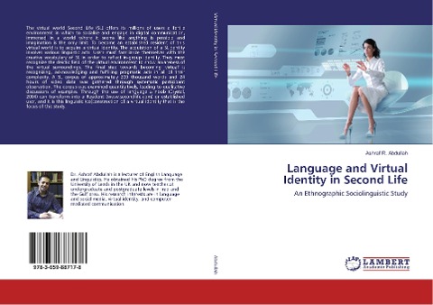 Language and Virtual Identity in Second Life: An Ethnographic Sociolinguistic Study