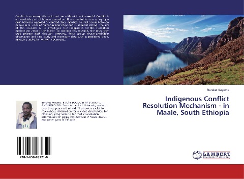 Indigenous Conflict Resolution Mechanism - in Maale, South Ethiopia