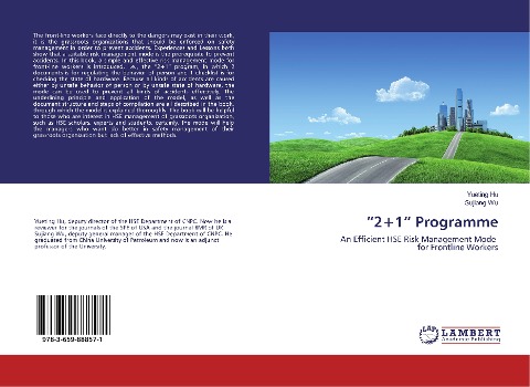 2+1 Programme: An Efficient HSE Risk Management Mode for Frontline Workers
